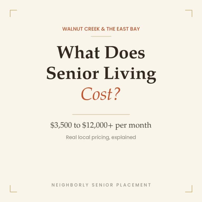 What does senior living cost? Walnut Creek and the East Bay: $3,500 to $12,000+ per month. Real local pricing, explained.