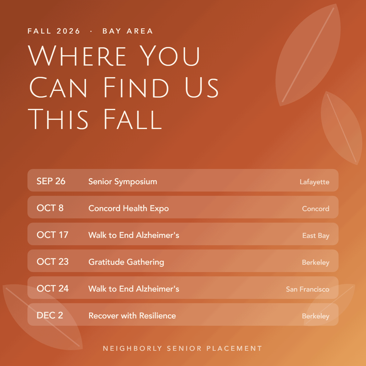 Where you can find Neighborly Senior Placement this fall 2026: Bay Area senior events