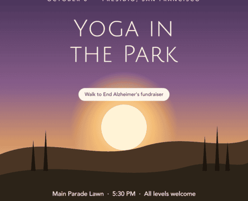 Yoga in the Park, Presidio San Francisco, October 8: Walk to End Alzheimer's fundraiser